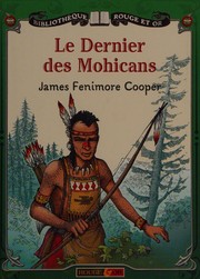 Couverture de Le dernier des Mohicans [adaptation]