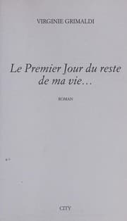 Couverture de Le premier jour du reste de ma vie