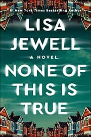 Couverture de None of This Is True