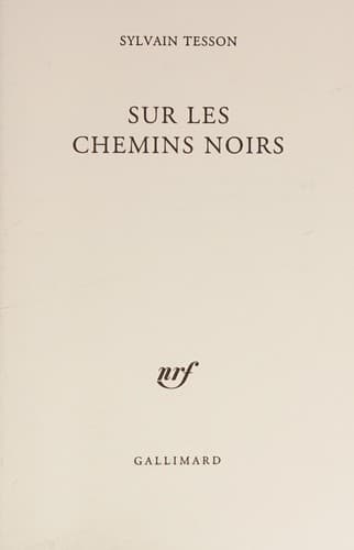 Sur les chemins noirs