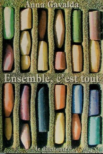 Ensemble, c'est tout