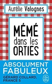 Mémé dans les orties