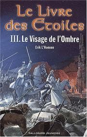 Le Livre des étoiles, tome 3