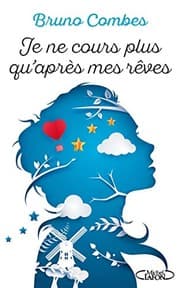 Couverture de Je ne cours plus qu'après mes rêves
