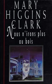Nous n'irons plus au bois
