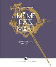 Couverture de Même pas mort