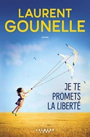 Couverture de Je te promets la liberté