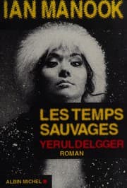 Couverture de Les temps sauvages