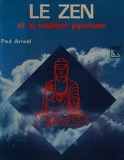 Couverture de Le Zen et la tradition japonaise