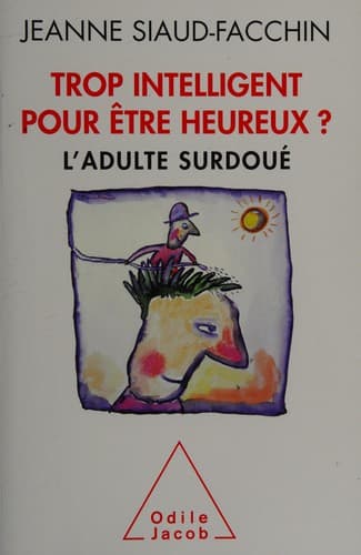 Couverture de Trop intelligent pour être heureux