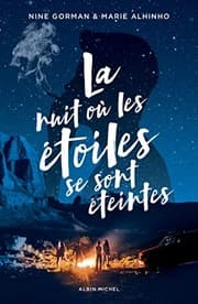Couverture de La Nuit où les étoiles se sont éteintes - tome 1