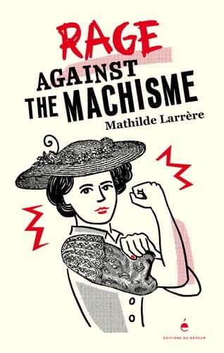 Couverture de Rage against the machisme
