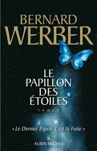 Le papillon des étoiles