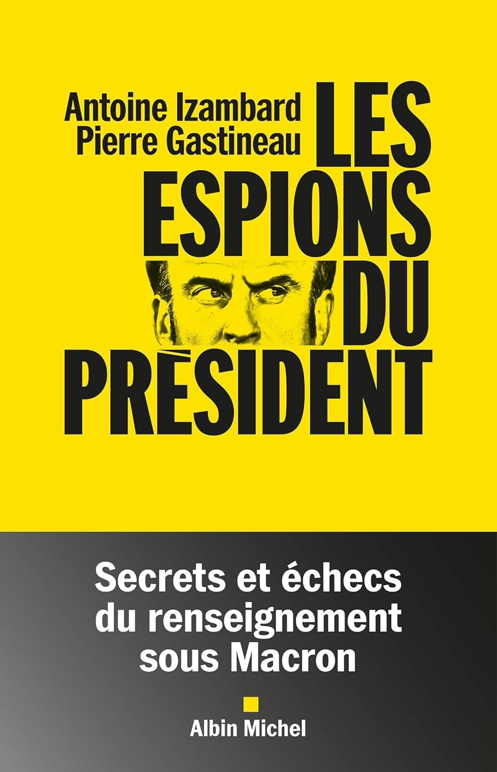 Couverture de Les Espions du président