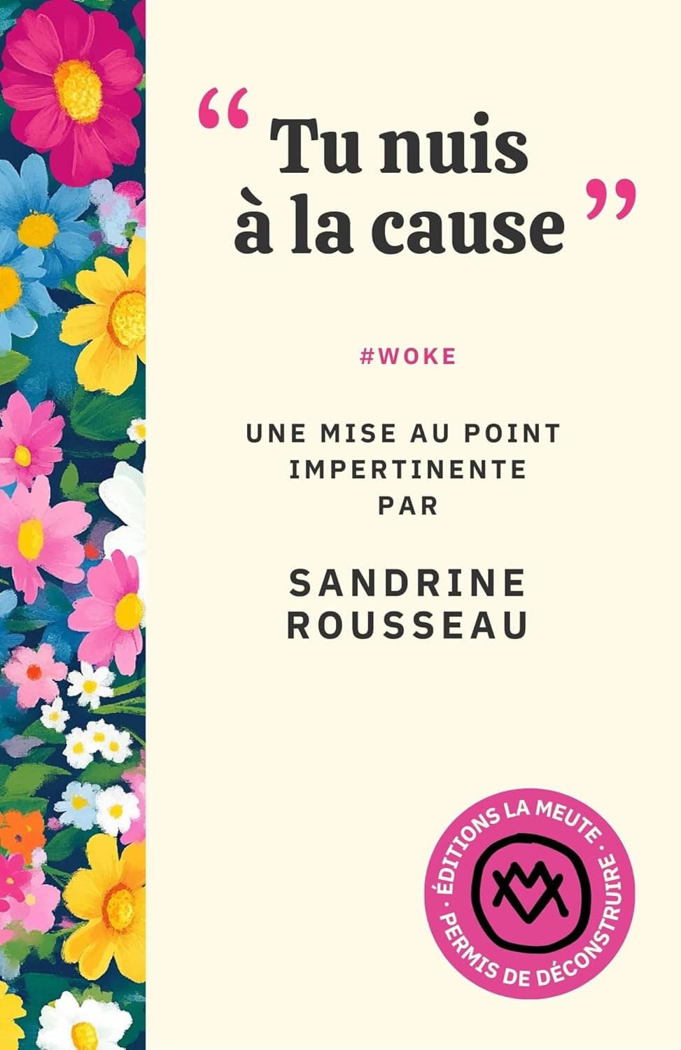 Couverture de "Tu nuis à la cause"