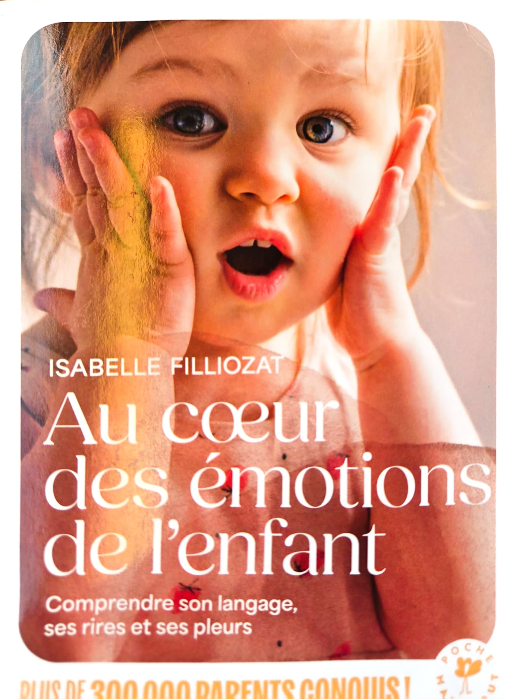 Couverture de Au coeur des émotions de l'enfant