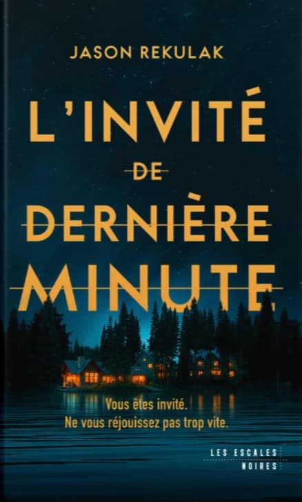 Couverture de L’invité de dernière minute