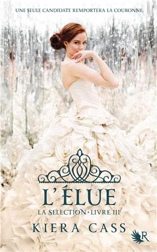 La sélection Livre 3 - L'élue