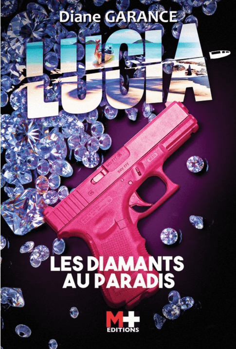Couverture de Les diamants au paradis (Lucia T.1)