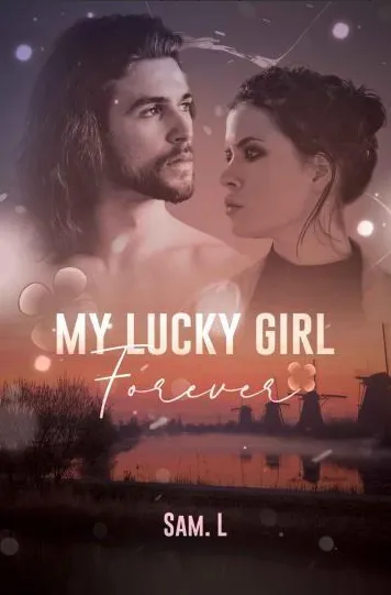 Couverture de My Lucky Girl Forever (Love Forever T.2)