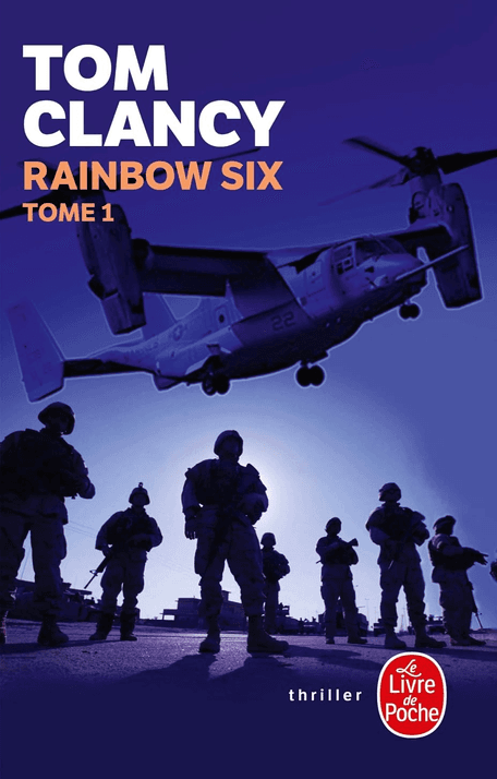Rainbow Six Tome 1