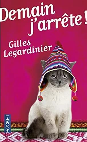 Couverture de Demain j'arrete (French Edition)