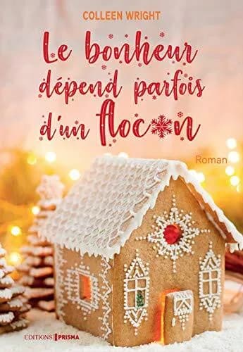 Couverture de Le bonheur dépend parfois d'un flocon