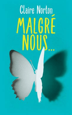 Couverture de Malgré nous...