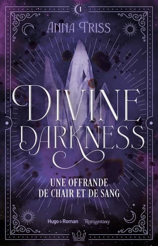 Couverture de Divine Darkness Tome 1 Une Offrande de chair et de sang